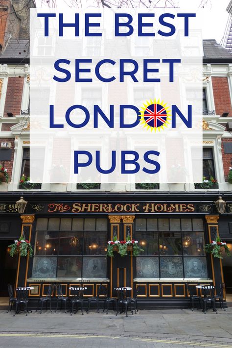 The Best Hidden Pubs in London Pubs In London, Visiting London, Best Pubs, London Trip, London Baby, London Pubs, United Kingdom Travel, London Places, Things To Do In London