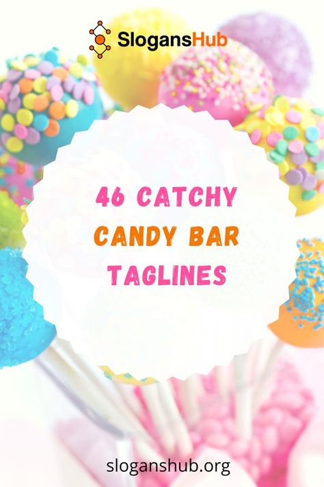 Snickers Candy Bar Sayings, Candy Campaign Slogans, Candy Bar Sign Ideas, Candy Bar Sayings For Work, Candy Bar Signs For Birthday, Snack Bar Sign Ideas, Candy Quotes Cute, Candy Bar Ideas Sayings, Candy Campaign Ideas