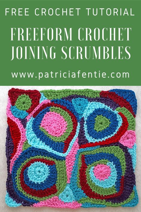 Patchwork, Scrumbles Crochet Free Pattern, Free Form Crochet Tutorial, Free Form Crochet Blanket, Freeform Crochet Patterns Free Projects, How To Freeform Crochet, Free Form Crochet Patterns Tutorials, Scrumbles Crochet, Freeform Crochet Patterns Free