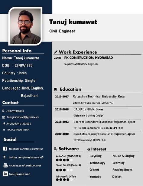 FghTanuj kumawatCivil EngineerPersonal InfoSocialWork Experience2018: RK CONSTRUCTION, HYDRABADEducation2013-2017... Civil Engineering Resume, Civil Engineer Resume, Engineering Resume Templates, Professional Resume Design, Resume Design Free, Good Cv, Engineering Notes, Engineering Resume, Best Resume Format