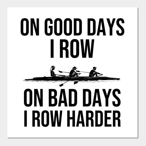 Rowing Quotes Inspirational, Rowing Tattoo Ideas, Crew Rowing Memes, Rowing Memes So True, Rowing Aesthetic, Rowing Memes, Crew Quote, Rowing Quotes, Crew Rowing