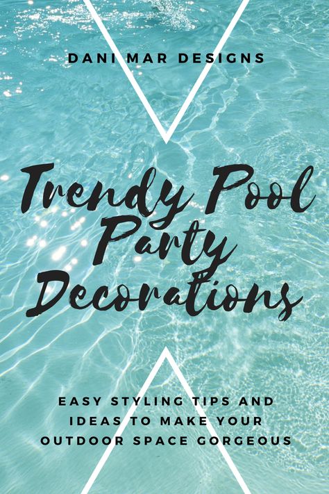 Super fun pool party decorations that will save you time and money. Plus, your guest will LOVE! Fancy Pool Party Decorations, Chic Pool Party Decorations, Pool Decor For Party, Pool Party 40th Birthday, Blue Pool Party Decorations, Poolside Party Decor, 40th Pool Party, 50th Birthday Pool Party Ideas, Pool Bday Party Ideas