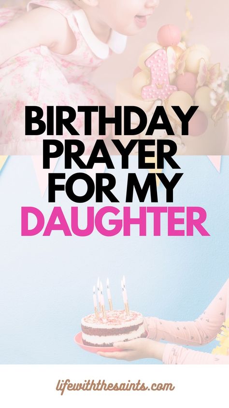 It's your daughter's special day! This "Birthday Prayer for My Daughter" is a beautiful, meaningful gift, which comes with a free download! Birthday Prayer For Daughter, Godly Birthday Wishes, Prayers For Your Daughter, Happy Birthday Beautiful Daughter, A Birthday Prayer, Happy Birthday Daughter Wishes, Prayer For My Daughter, Birthday Prayers, Birthday Prayer For Me