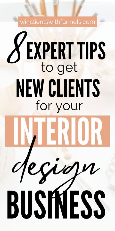 How To Start Interior Design Business, Starting A Design Business, How To Get Interior Design Clients, How To Start An Interior Design Business, Interior Design Marketing Ideas, Interior Decor Business, Interior Decorator Business, Interior Design Business Plan, Company Interior