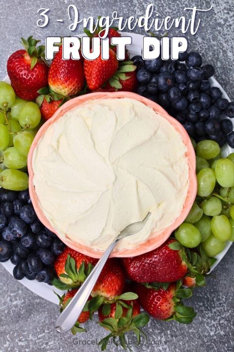 Quick and Easy 3 Ingredient Fruit Dip Recipe - Grace Like Rain Blog Fruit Dip Recipes Easy, Diy Fruit Dip, The Best Fruit Dip Ever, Sweet Dip For Fruit, Easy Healthy Fruit Dip, Fruit And Fruit Dip, Fruit Tray Dip Recipe, 2 Ingredient Fruit Dip, Cream Cheese Fluff Fruit Dip