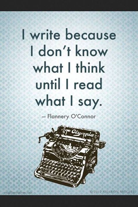 I write because I don't know what I think until I read what I say. Writing Quotes, Creative Writing, Write Better, Fina Ord, Quotes Thoughts, Writing Life, Quotable Quotes, Infp, Writing Inspiration