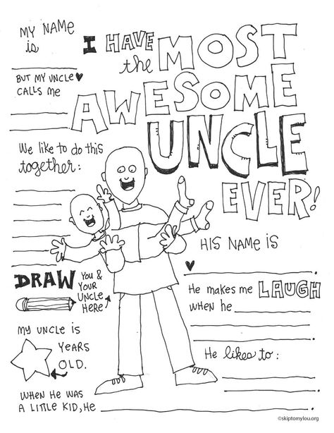Awesome Uncle Coloring Page All About My Uncle Free Printable, Uncle Fathers Day Gift Ideas, Inspirational Dr Seuss Quotes, Birthday Uncle, Happy Birthday Uncle, Sharpie Tie Dye, Father's Day Activities, Uncle Birthday, Skip To My Lou