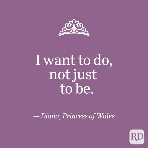 26 Princess Diana Quotes—Inspiring Quotes from the People’s Princess | Reader’s Digest Quotes About Princesses, Princess Quotes Inspirational, Lady Diana Quotes, Princess Diana Tattoo, Royalty Quotes, Famous Women Quotes, Princess Diana Quotes, Human Rights Quotes, Diana Quotes