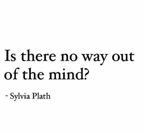 Sylvia Plath, Quotes By Sylvia Plath, Sylvia Plath Poems, Thought Daughter, Sylvia Plath Quotes, Literature Quotes, Literary Quotes, Poem Quotes, Deep Thought Quotes