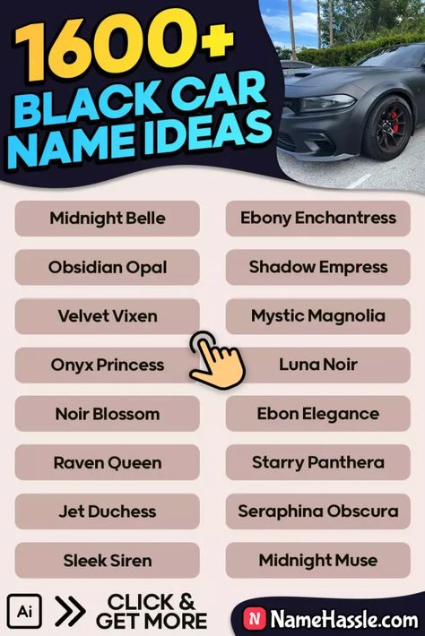 Best Black Car Names Ideas (Generator) Black Jeep Names Ideas, Car Names For Black Cars, Car Names Ideas, Car Names, Jeep Names, Names Generator, Car Finds, Black Jeep, Name Suggestions