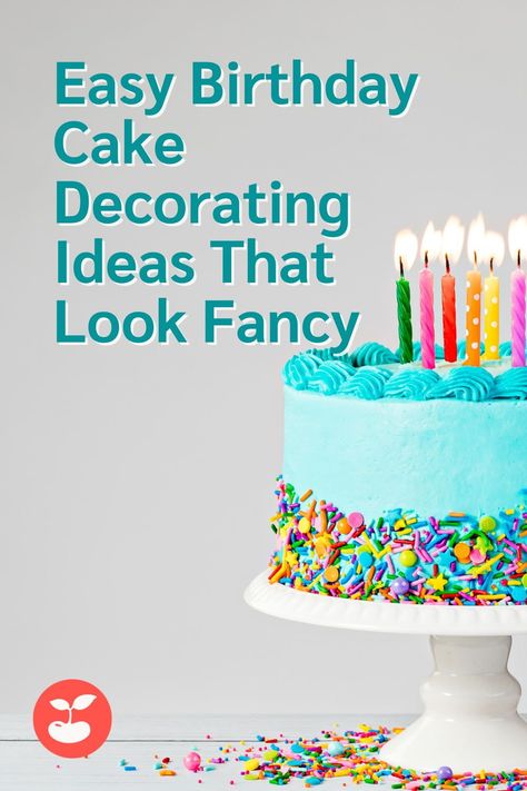 Easy Birthday Cake Decorating Ideas That Look Fancy Mens Simple Birthday Cake, Easy Cake Lettering, Easy Beautiful Birthday Cakes, Birthday Cake Decorations Ideas, Celebration Birthday Cake, Simple Beautiful Birthday Cakes, How To Make A Birthday Cake Step By Step, Easy Pretty Birthday Cakes, Easy Decorated Birthday Cakes