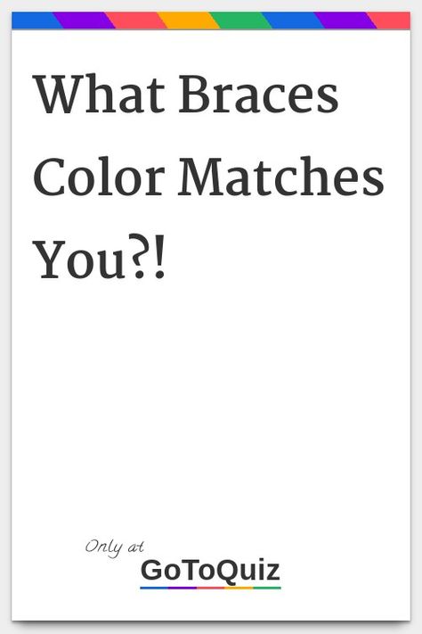 "What Braces Color Matches You?!" My result: Pink Best Braces Color Combination, Braces Fall Colors, Red And Blue Braces, The Best Braces Colors To Get, Good Braces Color Combos, Outer Banks Braces Colors, What Is The Best Color For Braces, What Colour Braces Should I Get, Best Braces Colors For Yellow Teeth