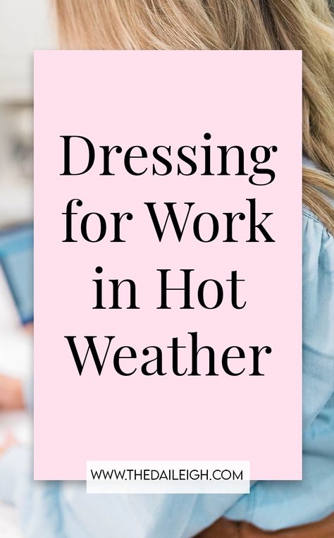 75 Degree Weather Outfit Work, House Work Outfit, Workwear For Hot Weather, Work Wear Hot Weather, Thursday Outfit Work Casual Summer, Office Wear Hot Weather, Heat Wave Outfit Work, Business Outfits For Hot Weather, Work Outfits For Hot Days