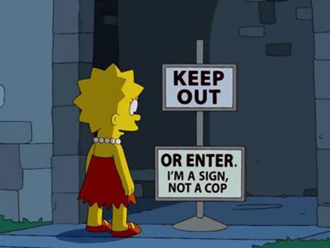 35 Of The Wittiest Signs Found In The Simpsons The Simpsons, Funny Signs, Simpsons Meme, Simpsons Funny, Office Memes, Funny Pins, Funny Relatable Memes, Funny Comics, Funny Posts