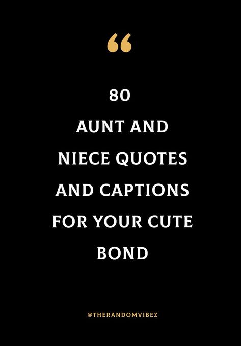 #auntquotes #niecequotes #nephewquotes #auntandniecequotes #cuteauntniecequotes #partnerincrimequotes Auntie Quotes From Niece, Quotes From Aunt To Niece, Love My Neices Quotes, Nieces And Aunts Quotes Funny, Quotes To Niece From Aunt, Aunt And Nephew Captions, Quotes For Nieces From Aunt, Sayings For Aunts, Aunts And Nieces Quotes