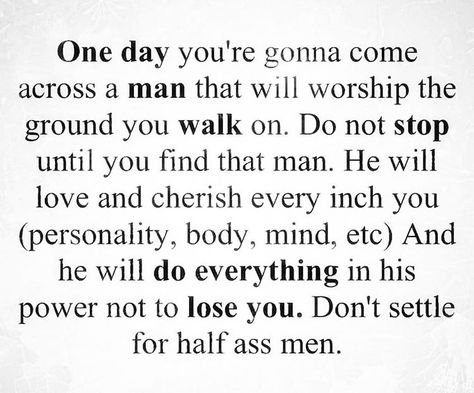 A Real Man, A Faithful Man, Strong Man Quotes, Hardworking Man, Faithful Man, A Real Man Quotes, Good Man Quotes, Real Men Quotes, Hugs Kisses