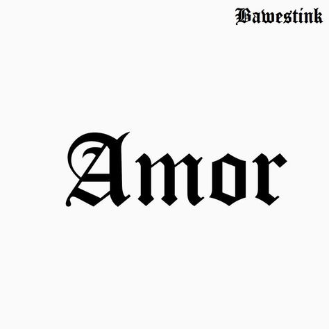 Amor Font Tattoo, Amor Tattoo Fonts Words, Amor Tattoo, Gang Tattoos, Font Tattoo, Letras Tattoo, Word Drawings, Heaven Art, Word Fonts