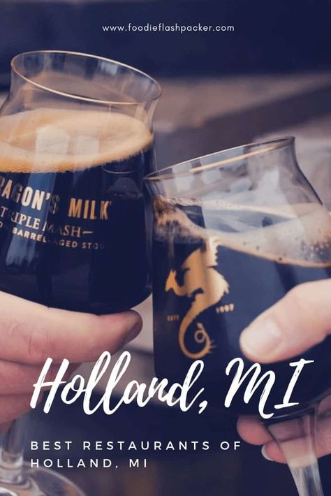 Best Restaurants In Holland Michigan | 11 Must-Try Restaurants In Holland, MI Coney Dog, Michigan Adventures, Holland Michigan, Tomato Bisque, Michigan Vacations, Dutch Windmills, Organic Eggs, Waterfront Restaurant, Michigan Travel