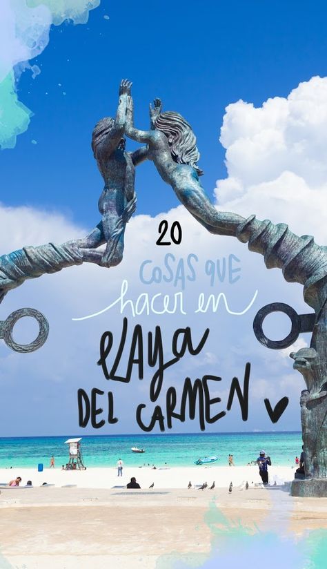 20 cosas que ver y hacer en Playa del Carmen Tulum Travel Guide, Cancun Vacation, Cancun Beaches, Tulum Travel, Family Beach Vacation, Maui Vacation, Visit Mexico, Crazy Things, Mexico Vacation