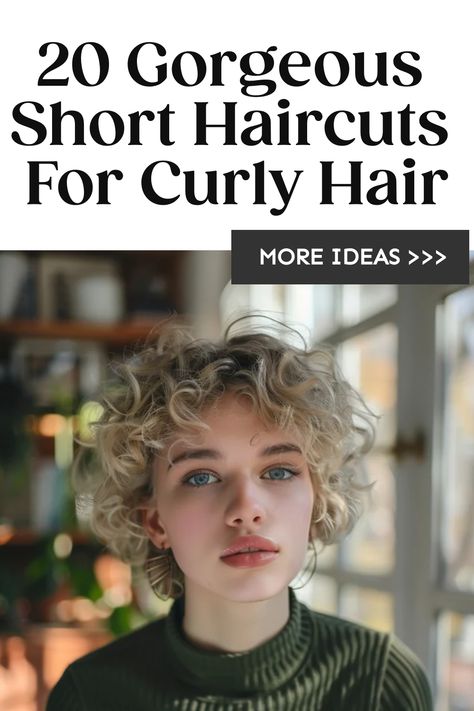 A woman with short curly hair featuring in a hairstyle inspiration graphic titled "20 Gorgeous Short Haircuts For Curly Hair." Short Curly Edgy Hairstyles, Curly Hair Very Short, Short Haircuts For Blonde Hair, Womens Curly Short Haircut, Fine Curly Pixie Haircut, Short Curly Bob With Undercut, Short Hairstyle Women By Hair Pattern, Pixie Bob Haircut Curly Hair, Short Feminine Curly Hair