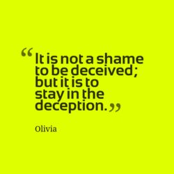 Quotes about Deceived Tumblr, Deceived Quotes, Deception Quotes, Appearance Quotes, Soul Group, Da Vinci Quotes, Mind Over Body, Too Late Quotes, Life Board