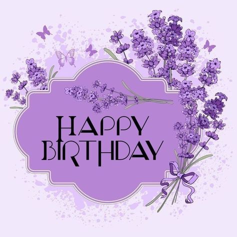 Happy Birthday Purple Flowers, Happy Birthday Purple, Happy Birthday Friendship, Purple Happy Birthday, Happy Birthday Wishes Pics, Happy Birthday Wishes For A Friend, Birthday Wishes Pics, Birthday Hug, Birthday Signs