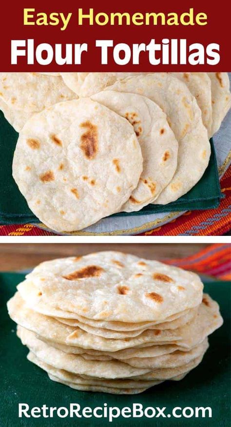 Homemade Flour Tortillas are easy to make and taste better than store bought. With a few basic ingredients and a little time, you can have fresh, soft flour tortillas ready for tacos, burritos, and more! flour tortilla recipe by retrorecipebox.com #tortillas #flourtortillas #recipe #tortillarecipe Mexico, Essen, Tacos Bread Recipe, Flour Tortilla Recipe Easy, Flour Tortilla Recipe With Lard, Tortilla Recipe With Lard, Soft Taco Shell Recipe, Soft Tortilla Recipe, Easy Tortilla Recipe