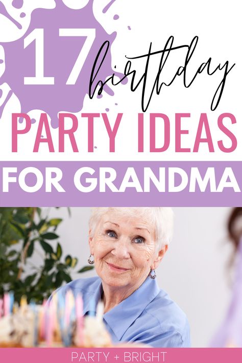 100 Years Old Birthday Party Ideas, 87th Birthday Party Ideas For Grandma, 70th Birthday Party Ideas At Home, Ideas For An 80th Birthday Party, 78th Birthday Party Ideas For Mom, Birthday Themes For Grandma, 90th Birthday Party Themes For Grandma, 89 Year Old Birthday Party Ideas, 90 Birthday Party Ideas Grandma