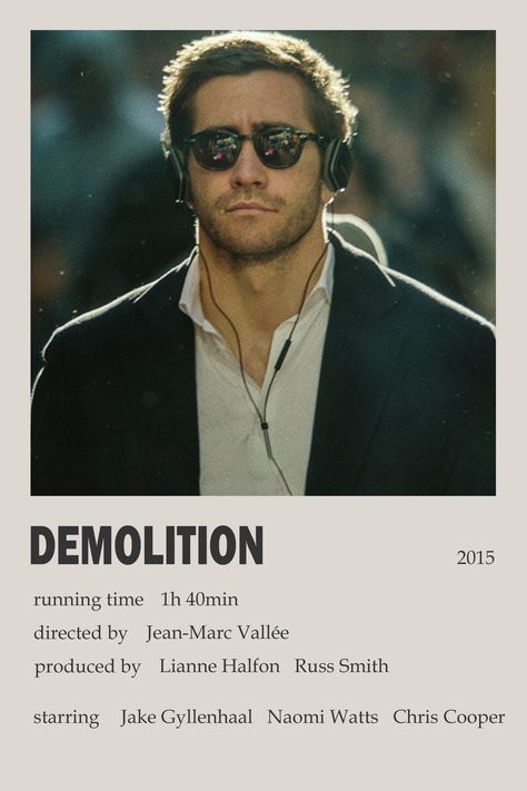 "Demolition" minimalistic polaroid movie poster Demolition Movie Poster, Polaroid Posters Movies, Jake Gyllenhaal Demolition, Minimalist Movie Posters Polaroid, Demolition Movie, Happy Movies, Polaroid Movie Poster, Indie Movie Posters, Movie Hacks