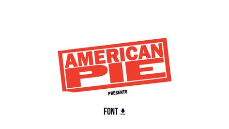 American Pie Movie Font Download American Pie Movie, American Pie Movies, Movie Font, Fb Cover Photos, Fb Cover, Font Graphic, American Pie, The Font, Title Card