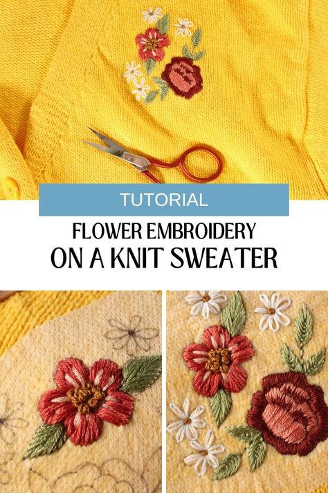 Every sweater could use a cute embellishment! This tutorial will walk you through how to embroider flowers on knitting in 3 simple ways. Grab your needle and thread for the perfect cozy winter activity. Embroidering Knit Fabric, Diy Flower Embroidery On Knit Sweater, Embroidered Flowers On Sweater, How To Embroider On Sweaters, Embroider On Sweater, Adding Embroidery To Clothes, Embroidery On Sweaters, Sweater Embroidery Ideas, Embroidery Sweater Diy