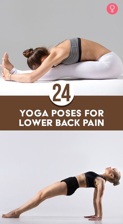 24 Yoga Poses For Lower Back Pain: Yoga helps you strengthen your spine and enhance your posture. More importantly, it helps you stretch your body and make it more flexible. In this article, we have come up with the best yoga asanas for getting instant relief from back pain. #backpain #yoga #yogaposes Yoga Poses For Lower Back, Yoga Poses For Back Pain, Back Pain Yoga, Beginner Poses, Weight Gain Journey, Yoga Poses For Back, Belly Fat Diet Plan, Weights For Beginners, Yoga Lessons