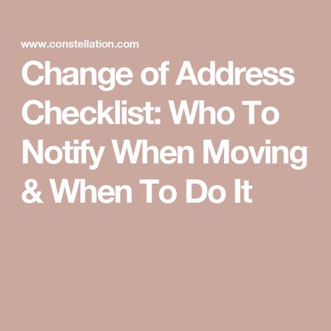 Change of Address Checklist: Who To Notify When Moving & When To Do It Change Address Checklist, Change Of Address Checklist, Moving Ideas, Cell Phone Carrier, Address Change, Tax Advisor, Dental Life, Moving Checklist, Internal Revenue Service