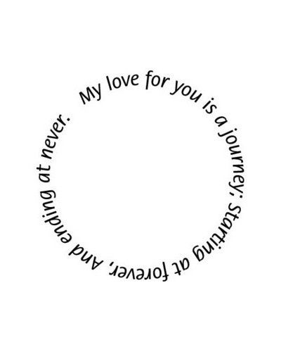 Tattoo idea to go around Ring finger @Marianne Glass Glass Glass Tone Silveira Correa Anne Randall Scearce Word Art Quotes, Circle Tattoo, Inspiration Tattoo, Tattoos Geometric, Love Is, E Card, Trendy Tattoos, Love Tattoos, Future Tattoos