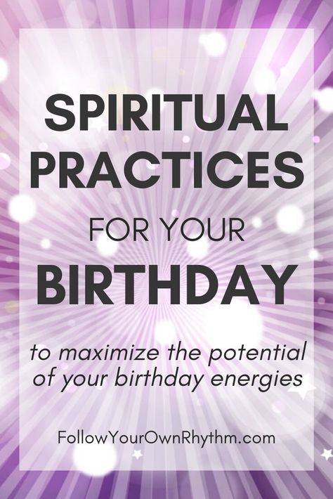 Spiritual Birthday Rituals, Birthday Meditation, Birthday Manifestation, Birthday Rituals, Birthday Reflection, Birthday Spiritual, Reflection Journaling, Spiritual Birthday Wishes, Sensitive Person