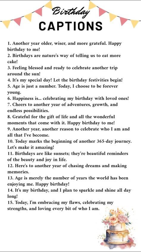 Birthday For Instagram, Caption For Birthday, Birthday Wishes For Self, Birthday Captions For Instagram, 22nd Birthday Quotes, Birthday Instagram Captions, Birthday Captions For Myself, 30th Birthday Quotes, Happy Birthday Captions