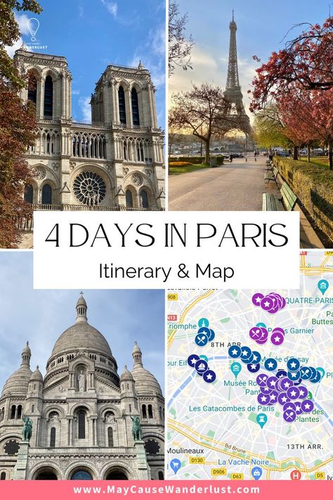 Four Day Paris Itinerary, Paris In 4 Days Travel Guide, 4 Days Paris Itinerary, Four Days In Paris, Paris Itenery, 4 Day Paris Itinerary, Paris In 5 Days, 3 Day Paris Itinerary, Paris 5 Day Itinerary