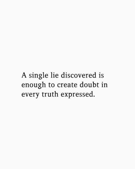 Secrets Are Lies Quotes, Telling Lies Quotes Relationships, Small Lies Quotes Relationships, I Know When You Lie Quotes, Quotes On Lying Relationships, I Know Your Lying Quotes, Lying Relationship Quotes, Boyfriend Lying Quotes, Being Lied On Quotes