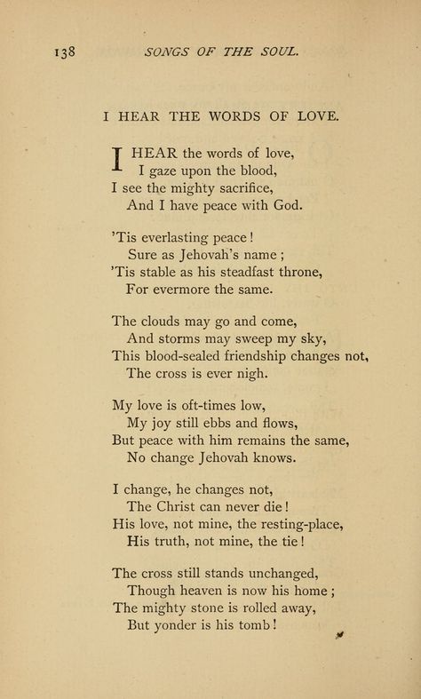 I Hear the Words of Love | Horatius Bonar Joyce Kilmer, Jehovah Names, Sara Teasdale, Female Poets, Four Winds, Soul Poetry, American Poets, Love Words, Real Talk