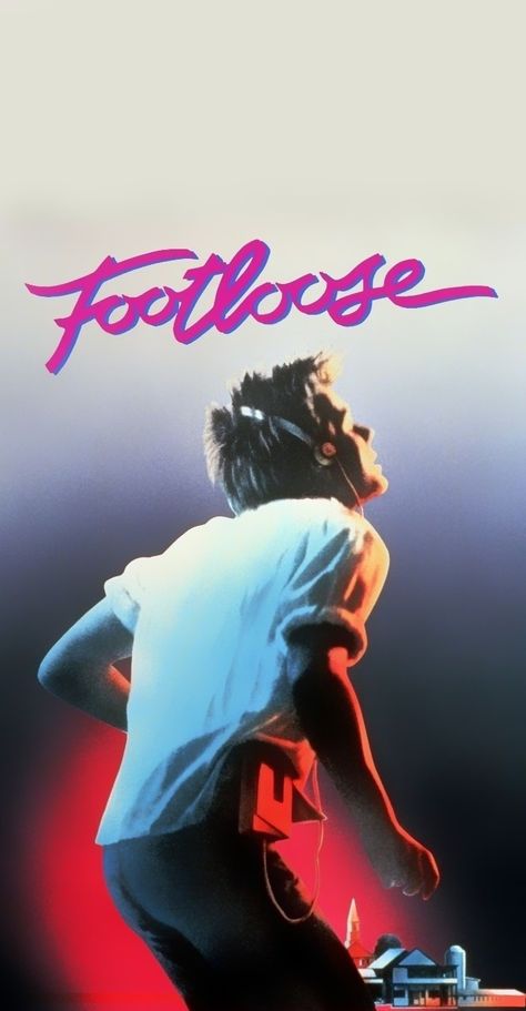 Footloose Poster 1984, Footloose Movie Poster, Footloose 1984 Aesthetic, Footloose Wallpaper, 80s Movie Wallpaper, 80s Posters Music, Footloose Poster, 1984 Wallpaper, 80s Posters Art