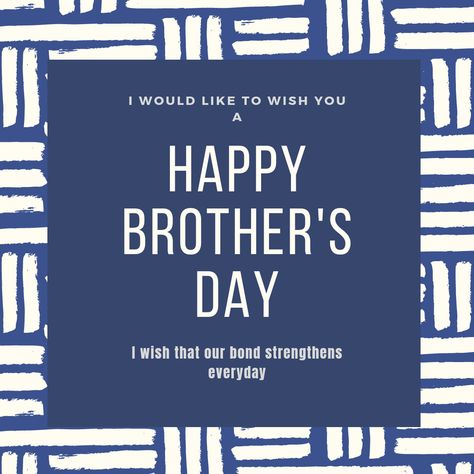 Brothers day or brother's day greetings wishes Happy Brothers Day Wishes, Brothers Day Wishes, Brother's Day, Brothers Day, Happy Brothers Day, Me Cover Instagram Highlight, Cover Instagram, Wish Quotes, Me Quotes Funny