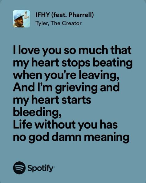 Ifhy Tyler The Creator, Tyler The Creator Songs, Tyler The Creator Lyrics, Funny Mind Tricks, Meaningful Lyrics, Unspoken Words, Doing Me Quotes, Music Album Covers, Favorite Lyrics