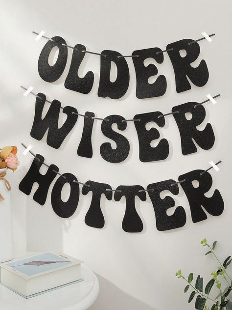 Black 'older Wiser Hotter' Fantasy Silver, Green, Pink, Pull Flag Disco Birthday Party Decoration Banner, Set Of 1I discovered amazing products on SHEIN.com, come check them out! 30 Something Birthday Ideas, Older Wiser And Hotter Than Ever, Classy Halloween Party Decor, 30th Birthday Disco Theme, 20s Birthday Party Theme, Disco 30th Birthday Party, 30th Birthday Disco, All Black Affair Party Ideas, Funeral Birthday Party 30