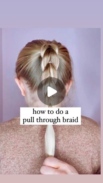 HOW TO DO A PULL THROUGH BRAID HAIRSTYLE - HERE IS HOW TO DO A PULL THROUGH BRAID HAIRSTYLE. Ponytail Pull Through Braid, Pull Through Mohawk Braid, Pull Through Ponytail Braid, Adding Extensions To Braids, How To Do A Fishtail Braid On Yourself, How To Pull Through Braid, Pull Through Braids Tutorial, How To Do A Pull Through Braid, Pull Through Hairstyles