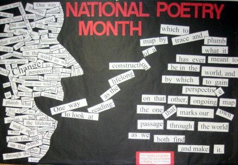 April is National Poetry Month! There are so many ways to celebrate.... Read a poem at an open mic night or attend a poetry reading. Put a poem on the pavement: use sidewalk chalk! Put poetry in an... National Poetry Month Bulletin Board, Poetry Month Bulletin Board, April Poetry Month, Library Job, Poetry Bulletin Board, School Library Displays, Library Bulletin Board, Teen Library, Middle School Libraries