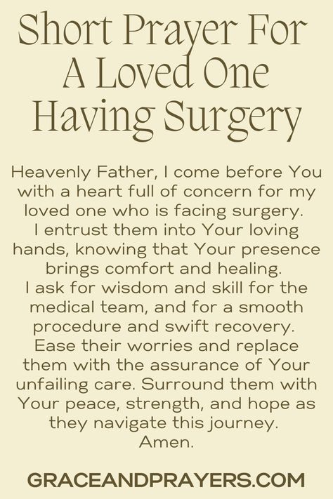 Seeking prayers for a loved one having surgery? We hope you can use these 6 prayers before, during, and after the surgery of your loved one! Click to read all prayers for a loved one having surgery. Praying For Surgery Quotes, Prayers For A Successful Surgery, Prayers For Surgery Families, Prayers For Your Surgery, Prayers During Surgery, Healing Prayer After Surgery, Healing Prayers After Surgery, Pray For Surgery, Prayers For Surgery For Someone