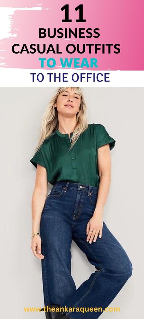 A white woman with blonde hair wears a short-sleeve dark green blouse with high-waist wide-legged dark wash jeans. Casual Outfits For Black Women, Jeans Outfit For Work Offices, Business Casual Outfits For Black Women, Outfit Ideas With Jeans, Business Casual Outfit Ideas, Outfits For Black Women, Business Casual Looks, Business Casual Jeans, Jeans Outfit For Work