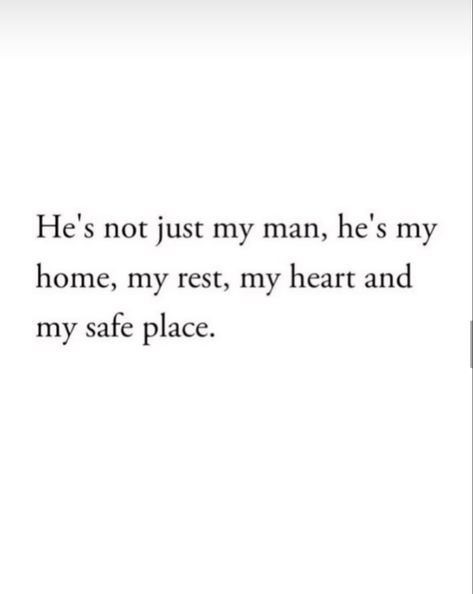 I'm So In Love With Him, I Fell In Love With My Guy Best Friend, But I Love That Man Like Nobody Can, He Has My Heart Quotes, Im His Quotes, I Like My Men Obsessed With Me, Life With You, I Love You Handsome, Quotes Abt My Man