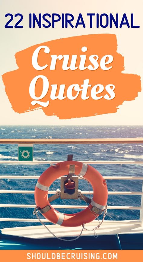 Do you love to cruise? These 22 inspirational cruise travel quotes will fuel your wanderlust. All illustrated with original cruise ship and cruise port photos to make you dream of your next adventure at sea. Cruise Ship Quotes, Cruise Quotes, Cruise Secrets, Cruise Europe, Travel Words, Best Travel Quotes, Travel Quotes Wanderlust, Cruise Destinations, Best Cruise