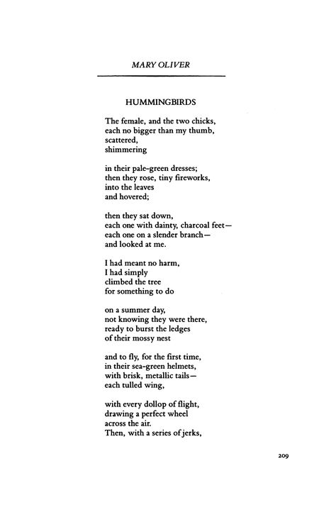 Hummingbirds by Mary Oliver | Poetry Magazine Hummingbird Quotes, St John Of The Cross, John Of The Cross, Mary Oliver Poems, Billy Collins, Poetry Magazine, William Gibson, Poetry Foundation, Mary Oliver